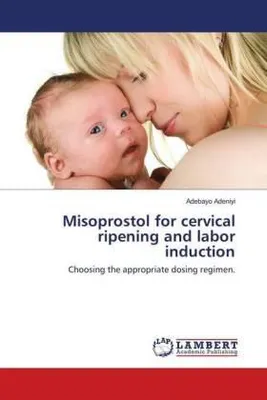 Produktbild von Misoprostol for cervical ripening and labor induction