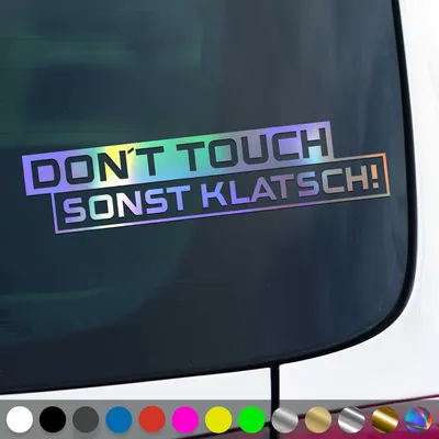 Produktbild von PantherPixel Dont Touch Aufkleber Warnung Sonst Klatsch Sticker Auto Geschenkidee Farbe Oilslick-Hologramm