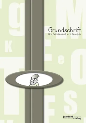 Produktbild von Grundschrift - Selbstlernheft im 1. Schuljahr