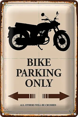 Produktbild von Blechschild Spruch 18x12cm Bike parking only Motorrad