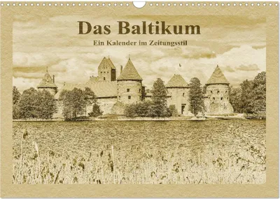 Produktbild von Das Baltikum - Ein Kalender im Zeitungsstil (Wandkalender 2026 DIN A3 quer), CALVENDO Monatskalender