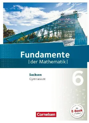 Produktbild von Fundamente der Mathematik 6. Schuljahr - Sachsen - Schülerbuch