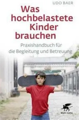 Immagine prodotto di Was hochbelastete Kinder brauchen