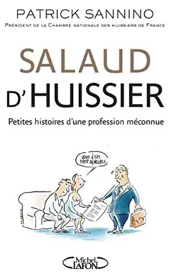Image de Sannino Patrick - Salaud d'huissier