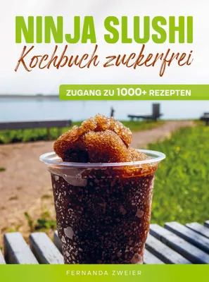 Produktbild von Ninja Slushi Kochbuch zuckerfrei