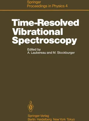 Produktbild von Time-Resolved Vibrational Spectroscopy