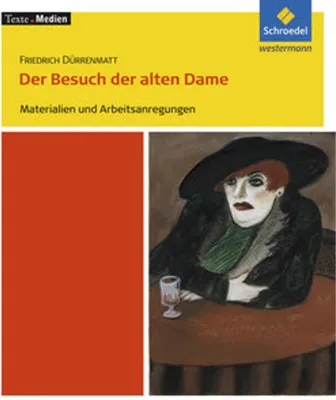 Produktbild von Friedrich Dürrenmatt 'Der Besuch der alten Dame', Materialien und Arbeitsanregungen
