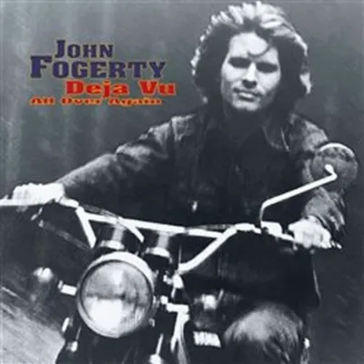 Produktbild von Fogerty, J: Deja Vu (All Over Again)