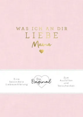 Produktbild von Was ich an dir liebe, Mama