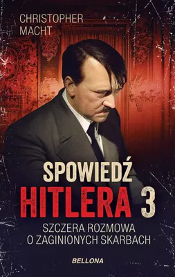 Produktbild von Spowiedź Hitlera 3. Szczera rozmowa o zaginionych skarbach
