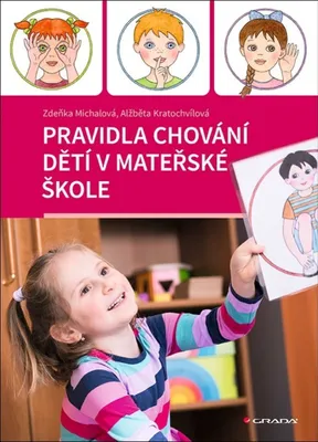 Obrázek produktu pro Pravidla chování dětí v mateřské škole (Michalová Zdeňka)