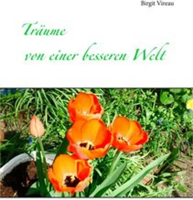 Immagine prodotto di Träume von einer besseren Welt