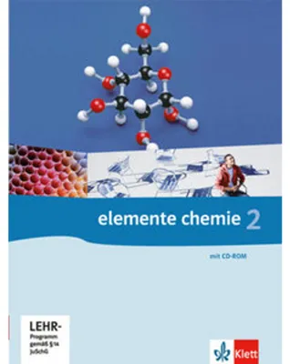 Image de Elemente Chemie 2. G8. Schülerbuch Klasse 11/12. Allgemeine Ausgabe