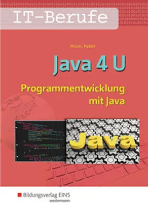 Obrázok produktu pre IT-Berufe. Java 4 U: Schulbuch