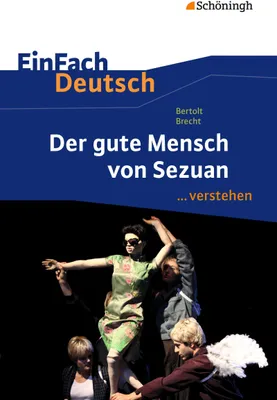Produktbild von Der gute Mensch von Sezuan. EinFach Deutsch ...verstehen