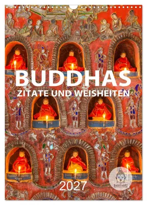 Produktbild von Buddhas Zitate und Weisheiten (Wandkalender 2027 DIN A3 hoch), CALVENDO Monatskalender