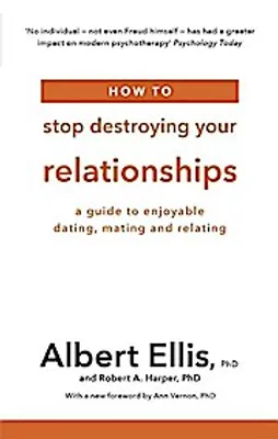 Produktbild von How to Stop Destroying Your Relationships