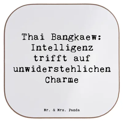 Produktbild von Mr. & Mrs. Panda Untersetzer für Gläser Spruch Thai Bangkaew Charme - Weiß - Geschenk, Tischuntersetzer, Coaster, Hunderasse, Holzuntersetzer, Hunderassen, kluges Wesen