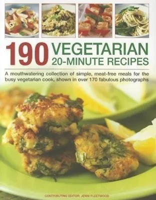 Produktbild von 190 Vegetarian 20-minute Recipes