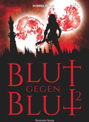 Produktbild von Blut gegen Blut 2