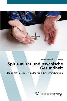 Produktbild von Spiritualität und psychische Gesundheit