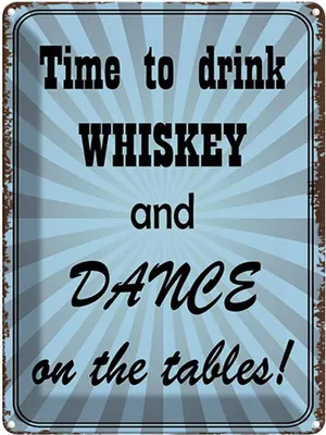 Produktbild von vianmo Blechschild 40x30 cm time to drink whiskey and dance