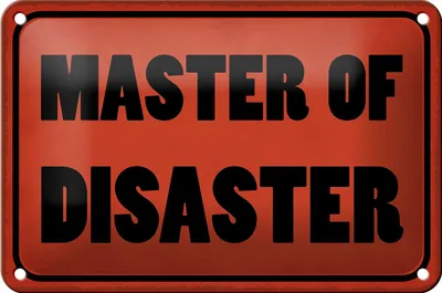 Produktbild von Blechschild Spruch 18x12cm Master of Disaster Schild