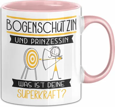 Produktbild von Bogenschützin Und Prinzessin Tasse Geschenk Für Eine Bogenschützin Geburtstag Was Ist Deine Superkraft (Rosa)