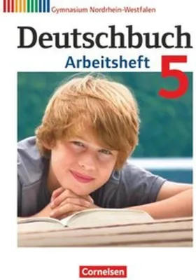 Obrázek produktu pro Deutschbuch 5. Schuljahr. Arbeitsheft mit Lösungen. Gymnasium Nordrhein-Westfalen