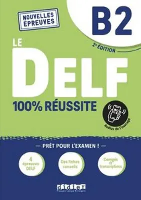 Immagine prodotto di Le DELF - 100% réussite - 2. Ausgabe - B2