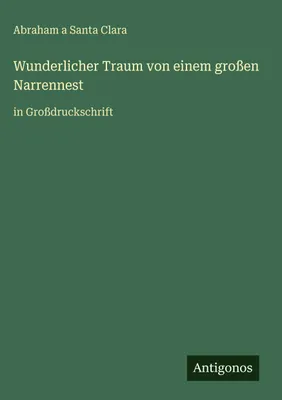 Produktbild von Wunderlicher Traum von einem großen Narrennest