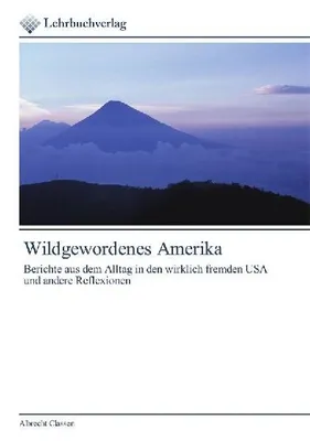 Produktbild von Wildgewordenes Amerika