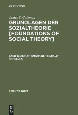 Produktbild von Die Mathematik der sozialen Handlung