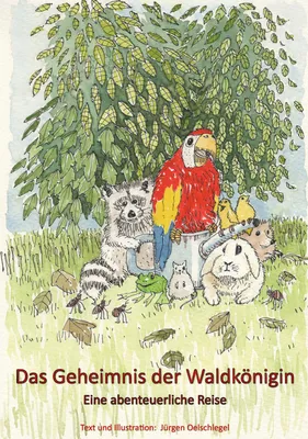Produktbild von Das Geheimnis der Waldkönigin