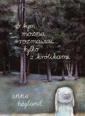 Produktbild von Zakamarki: O Tym Można Rozmawiać Tylko Z Królikami - Dla Nastolatków I Tych, Którzy Czują Się Inni