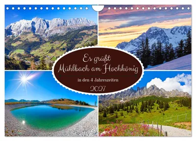 Produktbild von Es grüßt Mühlbach am Hochkönig (Wandkalender 2027 DIN A4 quer), CALVENDO Monatskalender