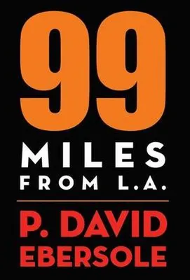 Image de 99 Miles from L.A.