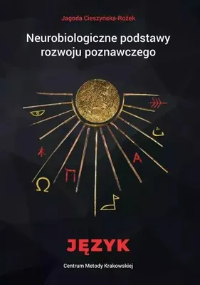 Produktbild von Neurobiologiczne podstawy rozwoju poznawczego Język Jagoda Cieszyńska