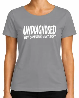 Immagine prodotto di Maglietta da donna, colore grigio, taglia XL, con la scritta: "Qualcosa non va, ma non so cosa". (Stile sarcastico)