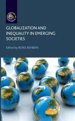 Obrázok produktu pre Globalization and Inequality in Emerging Societies