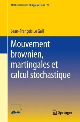 Immagine prodotto di Mouvement brownien, martingales et calcul stochastique