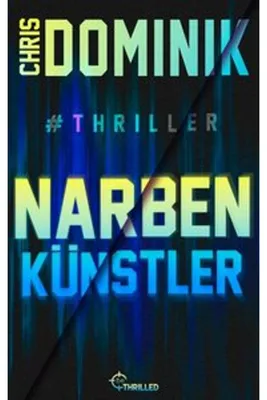 Zdjęcie produktu dla Narbenkünstler #Thriller