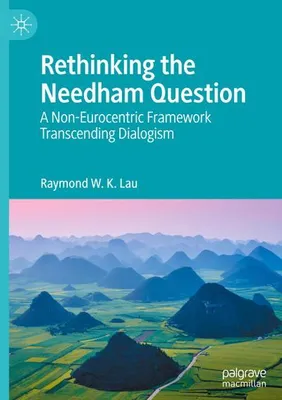 Obrázok produktu pre Rethinking the Needham Question