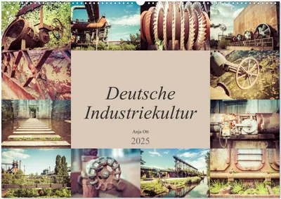 Produktbild von Deutsche Industriekultur (Wandkalender 2025 DIN A2 quer), CALVENDO Monatskalender