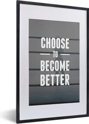 Produktbild von MuchoWow® MuchoWow® Gerahmtes Poster Entscheide dich, besser zu werden' - Zitate - Sport - Sprichwörter 40x60 cm - Poster mit zchwarzem Bilderrahmen - Poster in Rahmen