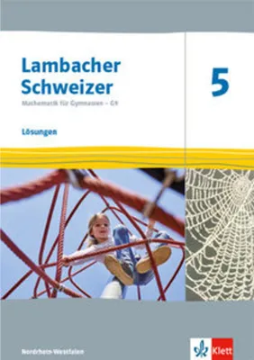 Immagine prodotto di Lambacher Schweizer Mathematik 5 - G9. Ausgabe Nordrhein-Westfalen ab 2019. Lösungen Klasse 5