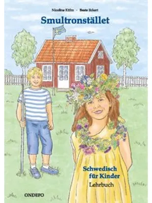 Obrázok produktu pre Lehrbuch Smultronstället 1 - Schwedisch für Kinder - Das zugehörige Lehrbuch zum Lehrwerk Smultronstället 1 - Schwedisch für Kinder