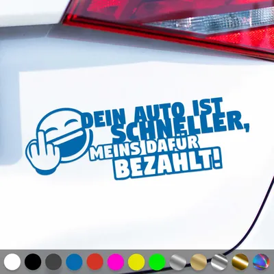 Produktbild von PantherPixel Dein Auto Ist Schneller Aufkleber Meins Bezahlt Sticker Auto Geschenkidee Farbe Blau