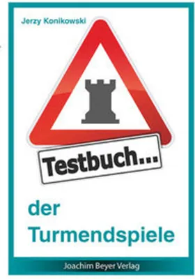 Immagine prodotto di Konikowski, J: Testbuch der Turmendspiele