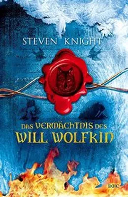 Produktbild von Knight, S: Vermächtnis des Will Wolfkin
